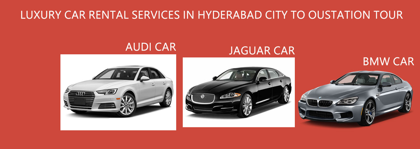 audi bmw jaguar luxury car rental services in hyderabad